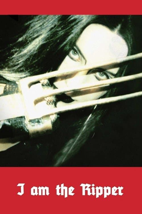 I Am the Ripperのポスター