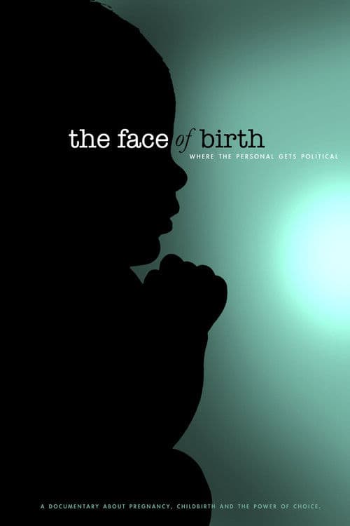The Face of Birthのポスター