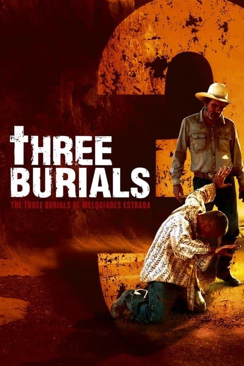 The Three Burials of Melquiades Estradaのポスター