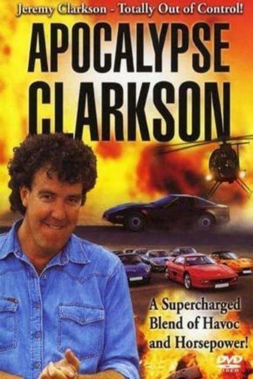 Apocalypse Clarksonのポスター