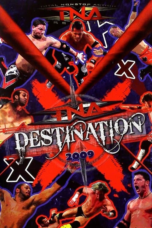 TNA Destination X 2009のポスター