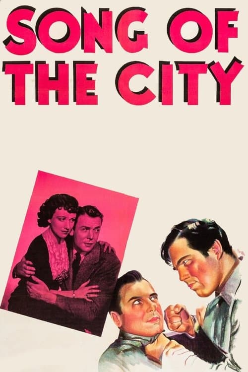 Song of the Cityのポスター