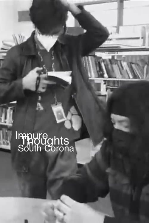 Impure Thoughts in South Coronaのポスター