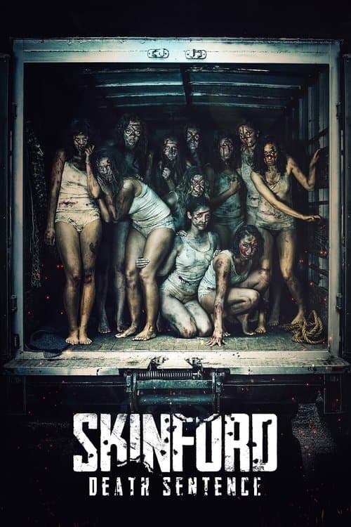 Skinford: Death Sentenceのポスター