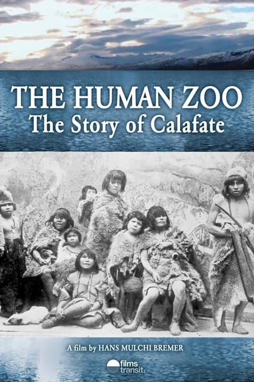 Calafate, zoológicos humanosのポスター