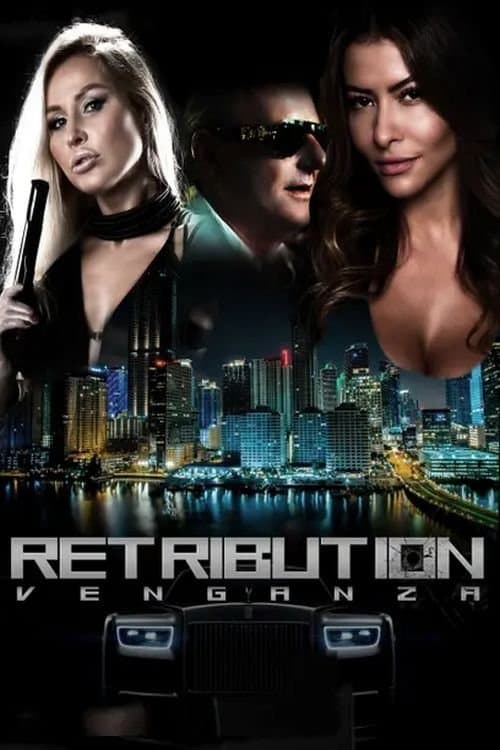 Retribution: Venganzaのポスター