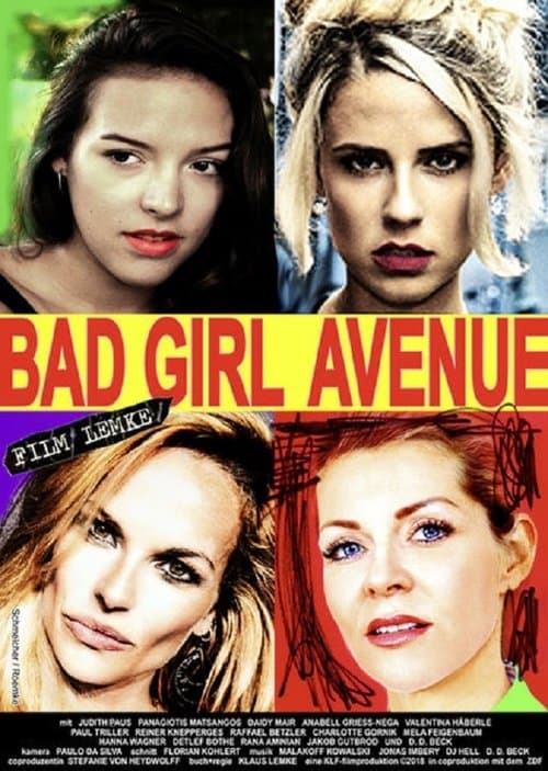 Bad Girl Avenueのポスター