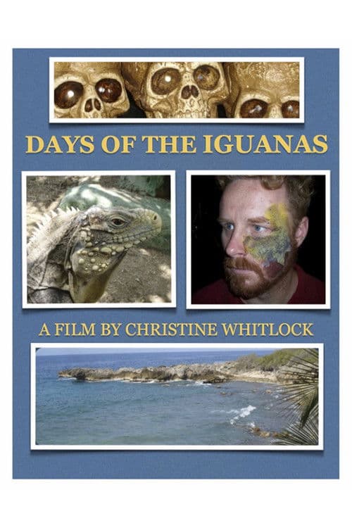 Days of the Iguanasのポスター