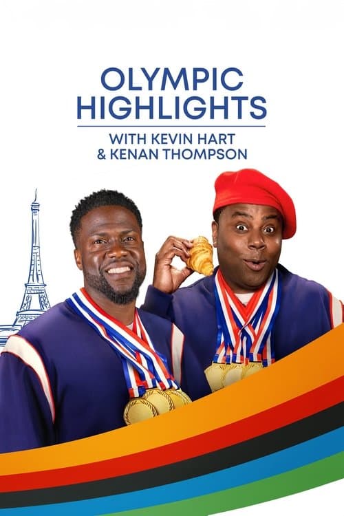 Olympic Highlights with Kevin Hart & Kenan Thompsonのポスター