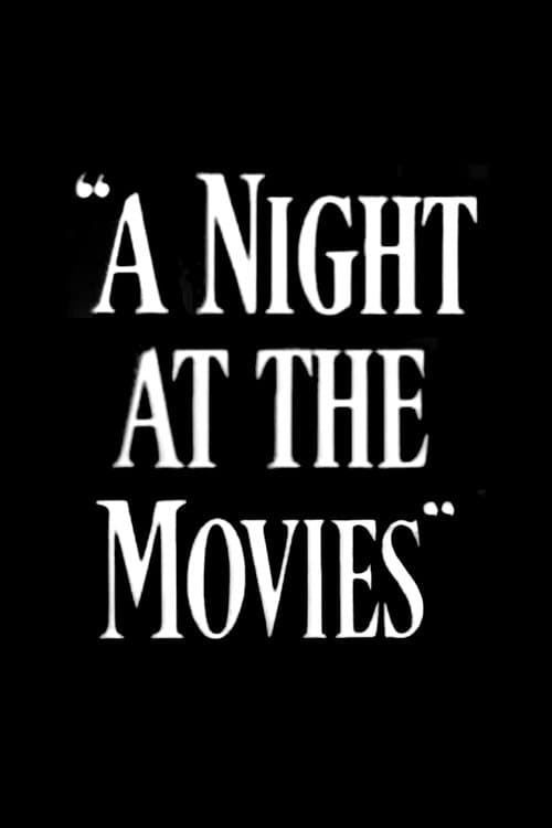 A Night at the Moviesのポスター