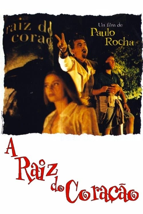 A Raiz do Coraçãoのポスター