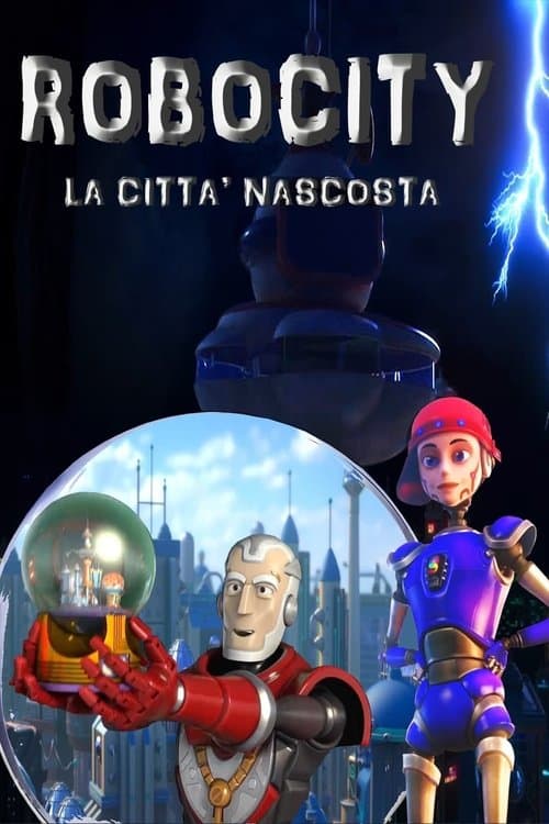 Robocity - La città nascostaのポスター