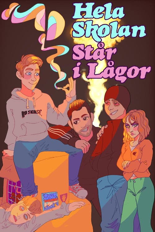 Hela Skolan Står i Lågorのポスター