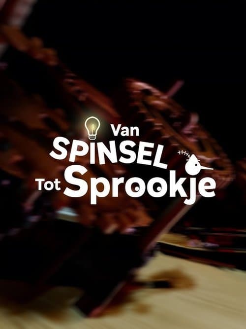 Van Spinsel Tot Sprookje - Robert-Jaap Jansenのポスター