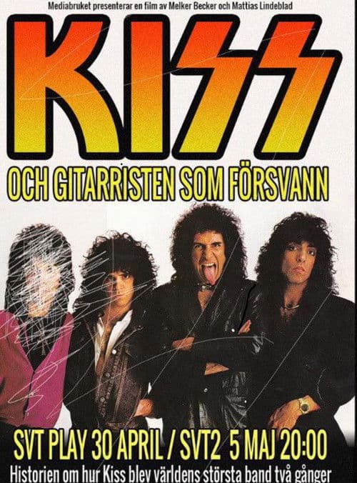 KISS och gitarristen som försvannのポスター