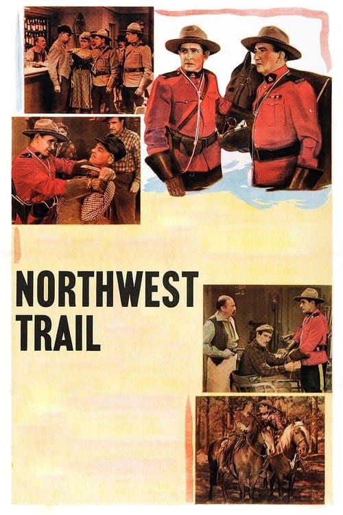 Northwest Trailのポスター