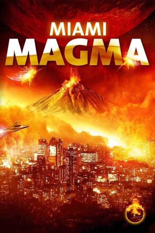 Miami Magmaのポスター