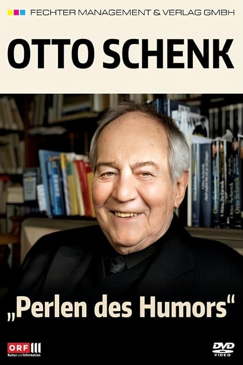 Otto Schenk - Perlen des Humorsのポスター