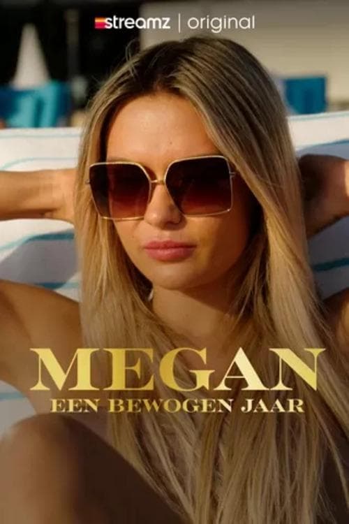 Megan: Een Bewogen Jaarのポスター