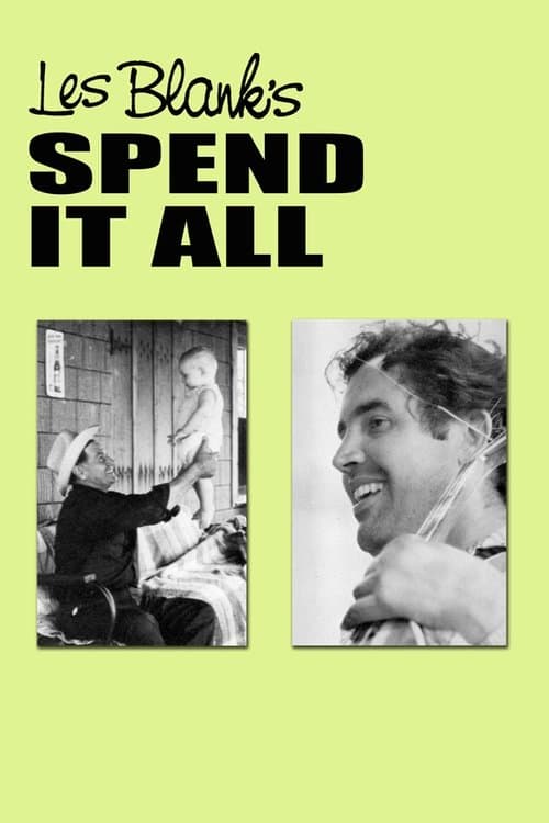 Spend It Allのポスター