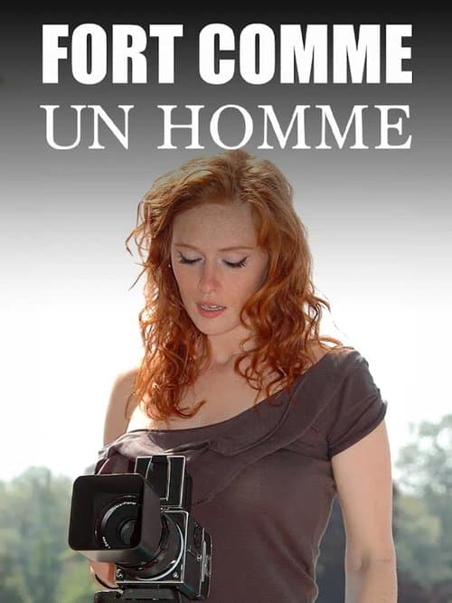 Fort comme un hommeのポスター