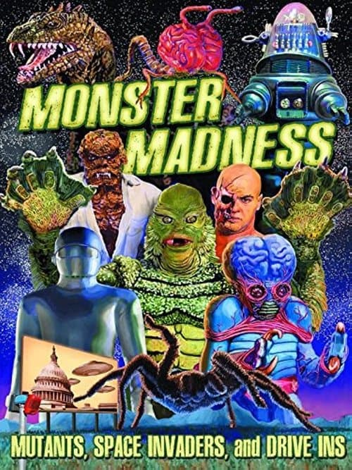 Monster Madness: Mutants, Space Invaders, and Drive-Insのポスター