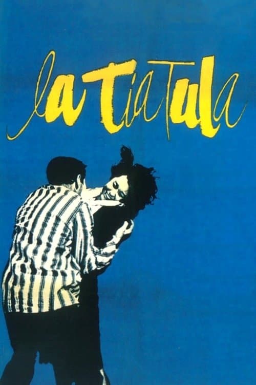La tía Tulaのポスター