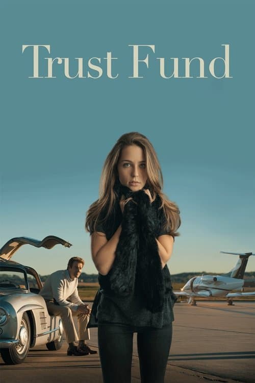 Trust Fundのポスター