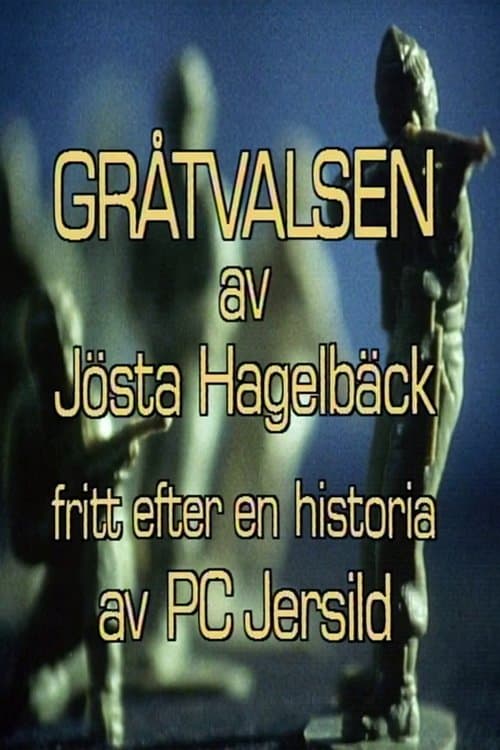 Gråtvalsenのポスター