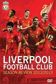 Liverpool F.C. - Official Season Review - 2012/13のポスター