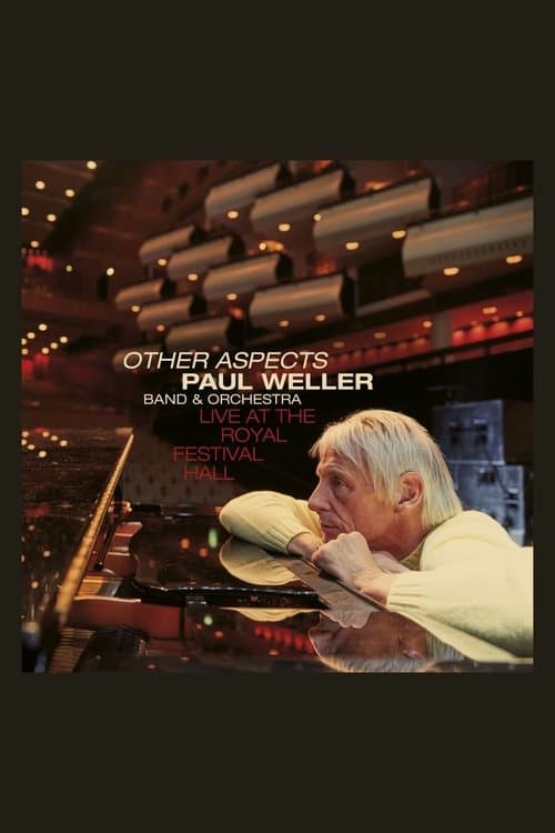 Paul Weller: Other Aspects - Live at the Royal Festival Hallのポスター