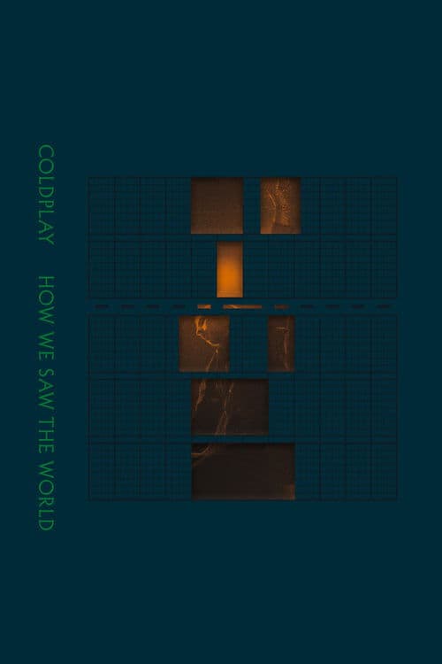 Coldplay: How We Saw The World – Live in Torontoのポスター