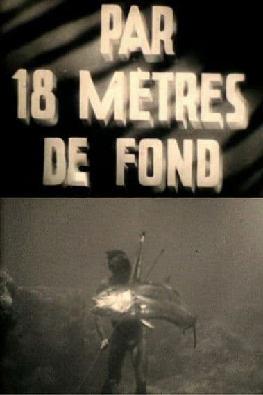 Par dix-huit mètres de fondのポスター