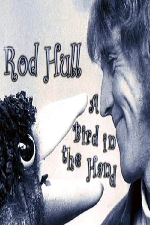 Rod Hull: A Bird in the Handのポスター
