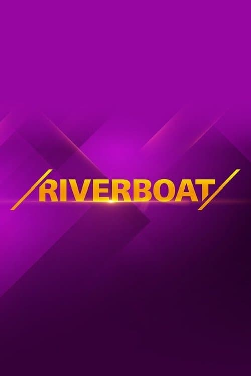 Riverboatのポスター