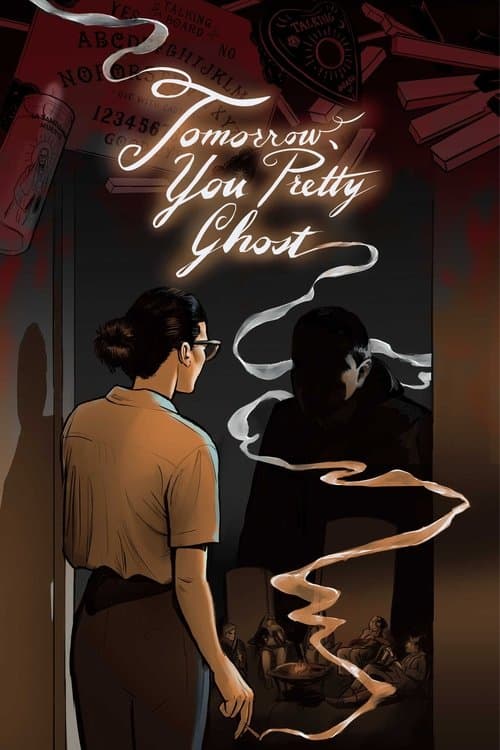 Tomorrow, You Pretty Ghostのポスター