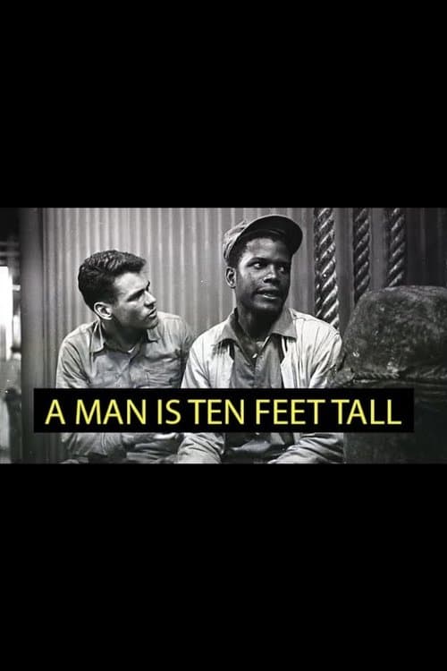 A Man Is Ten Feet Tallのポスター