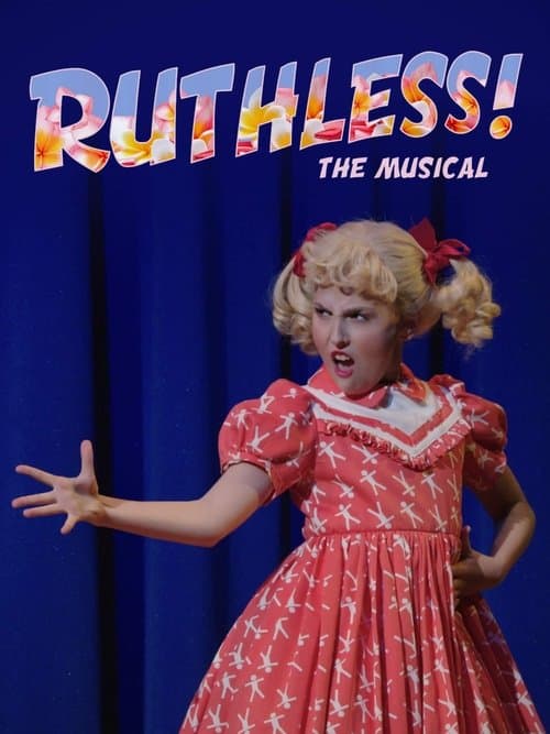 Ruthless! The Musicalのポスター