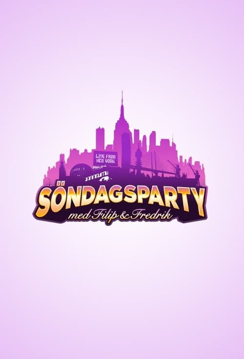 Söndagsparty med Filip & Fredrikのポスター