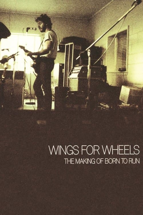 Wings for Wheels: The Making of 'Born to Run'のポスター