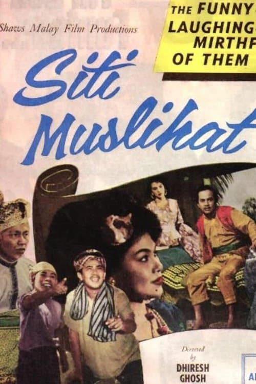 Siti Muslihatのポスター