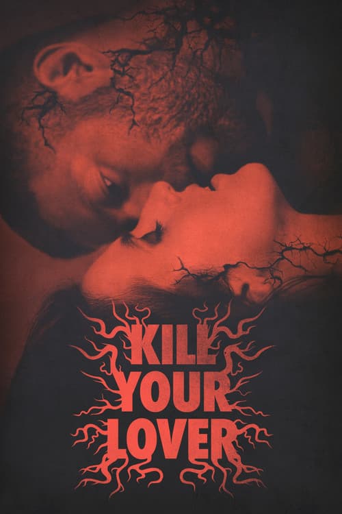Kill Your Loverのポスター