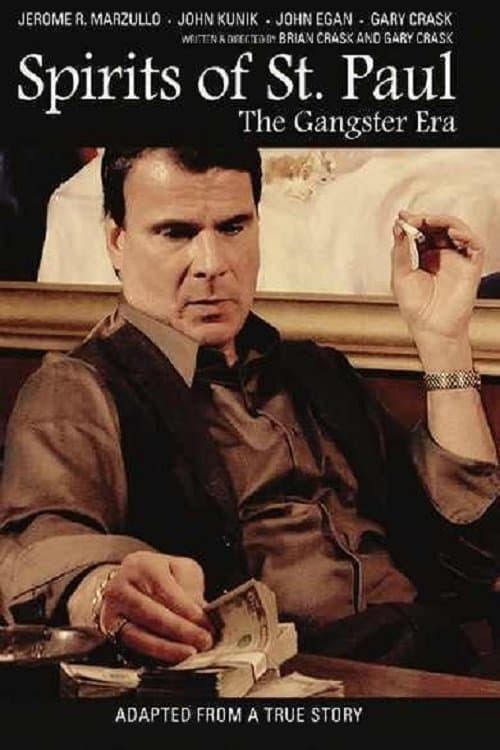 Spirits of St. Paul: The Gangster Eraのポスター