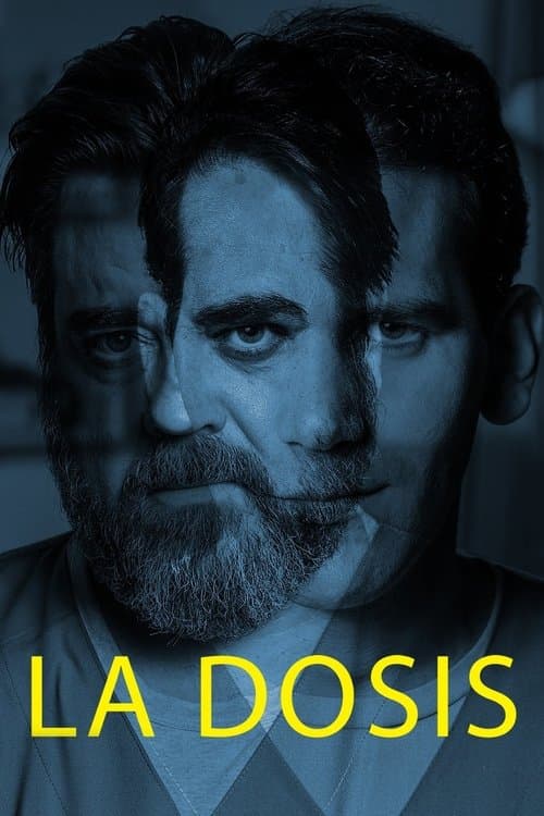 La dosisのポスター