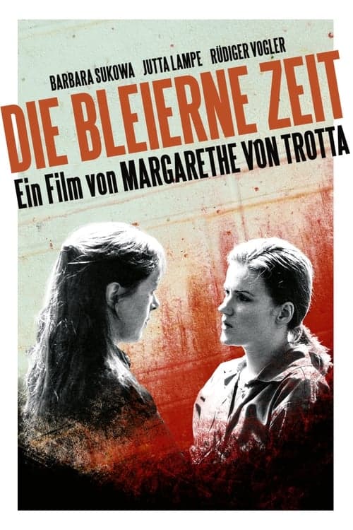 Die bleierne Zeitのポスター