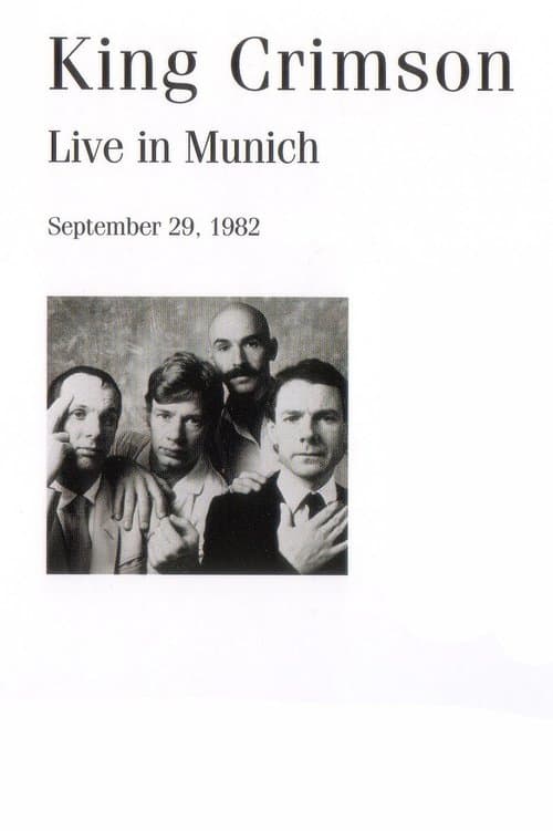 King Crimson: Live in Munich, 1982のポスター