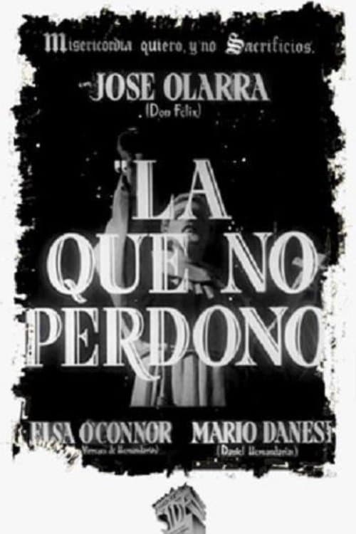 La que no perdonóのポスター