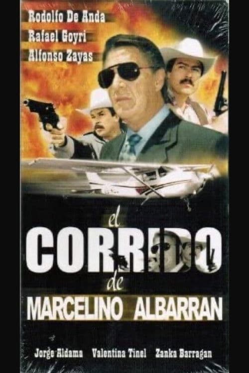 El corrido de Marcelino Albarránのポスター