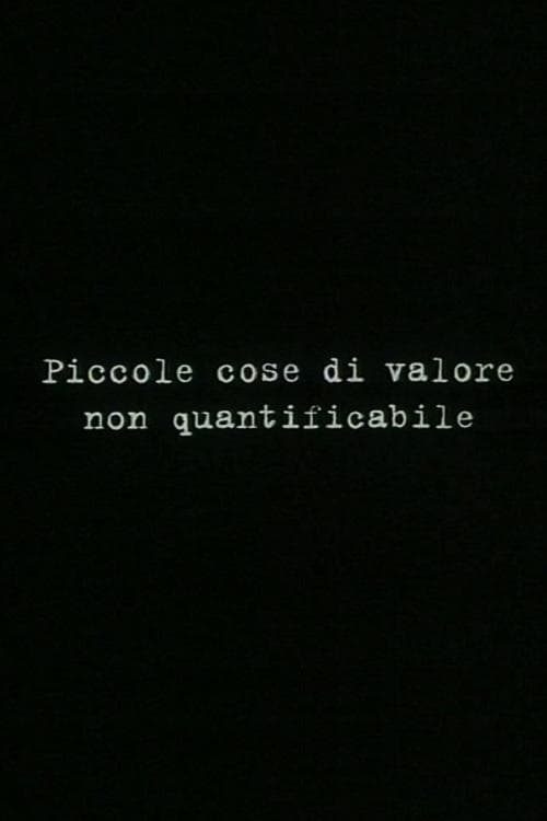 Piccole cose di valore non quantificabileのポスター