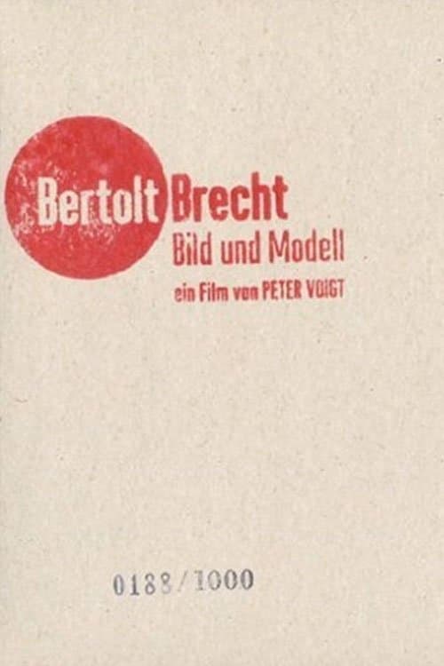 Bertolt Brecht - Bild und Modellのポスター